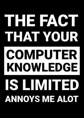 Limited Computer Knowledge