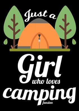 Just A Girl Who Loves Camp