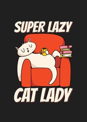 Lazy Cat Lady