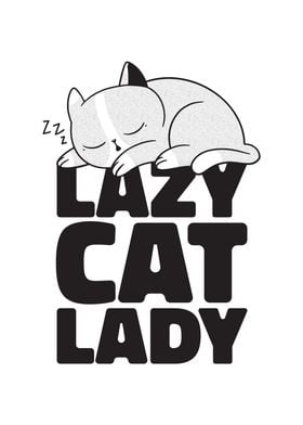 Lazy Cat Lady