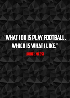 Quote lionel messi