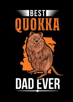 Best Quokka Dad Ever Short