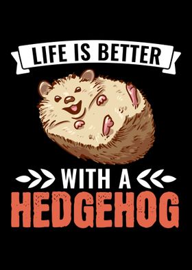 Life Is Better With A