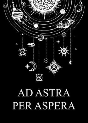 Ad Astra Per Aspera