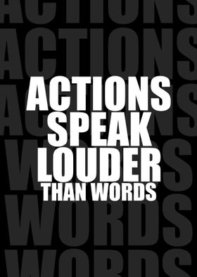 Actions Over Words