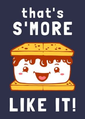 Thats Smore Like It