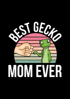 Best Gecko Mom Ever Gifts