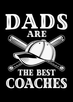 Dads Are The Best Coaches