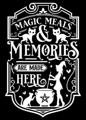 Magic Meals and Memories