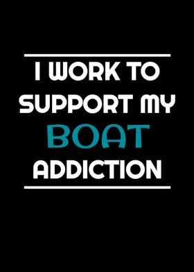 Work Support Boat Addict