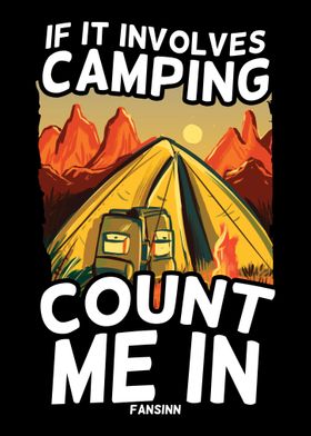 If It Involves Camping Cou