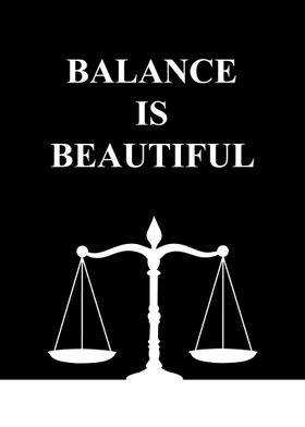 Balance Is Beautiful