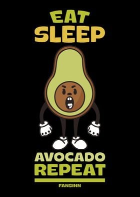 Eat Sleep Avocado Repeat