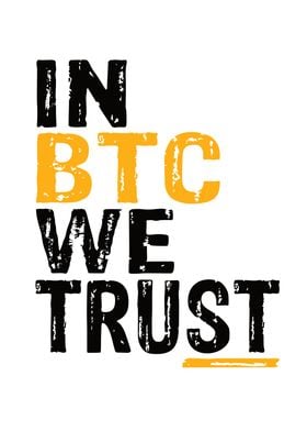 In BTC WE Trust
