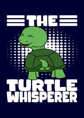 The Turtle Whisperer