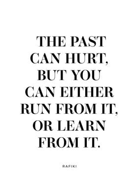 The Past Can Hurt