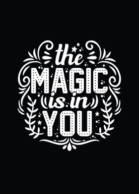 inspirational magic in you