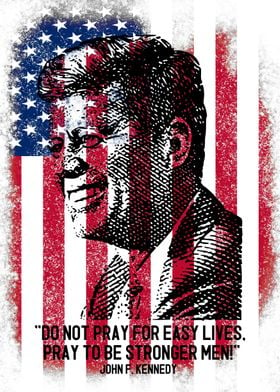 JFK  Quote Strong Men