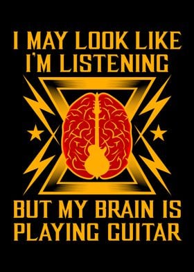 My Brain Is Playing Guitar