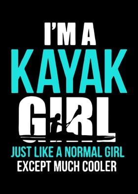 i am a kayak girl