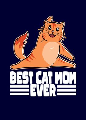 Best Cat Mom Ever