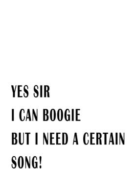 Yes Sir I can Boogie Song