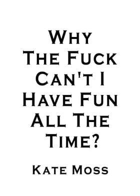 Kate Moss Quote