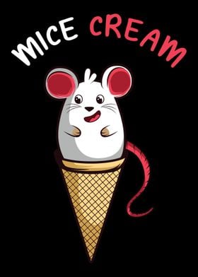 Mice Cream Cute and Attrac