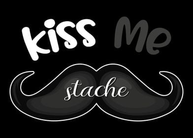 Kiss My Stache Geek or Roc