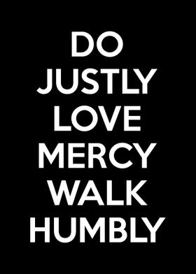 Justice Mercy Humility