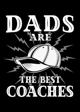 Dads Are The Best Coaches