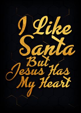 I like santa