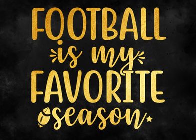 FOOTBALL IS MY FAVORITE