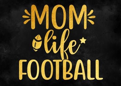 MOM LIFE FOOTBALL