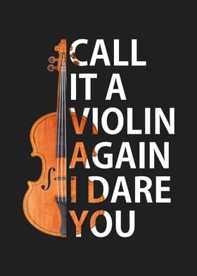 Call It A Violin