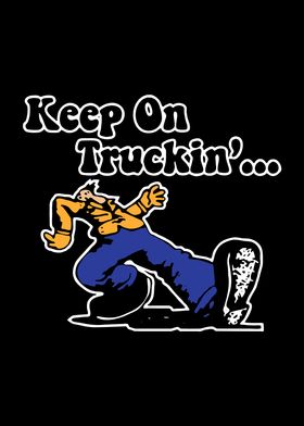 truckin