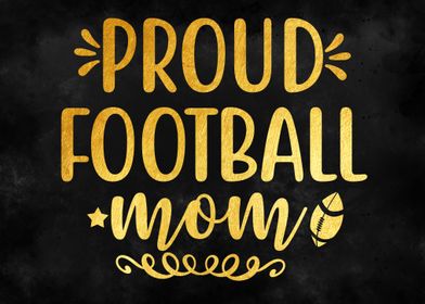 PROUD FOOTBALL MOM