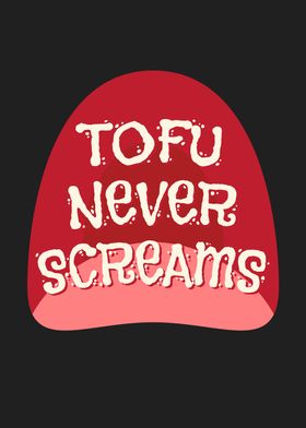 Tofu Never Screams Vegan