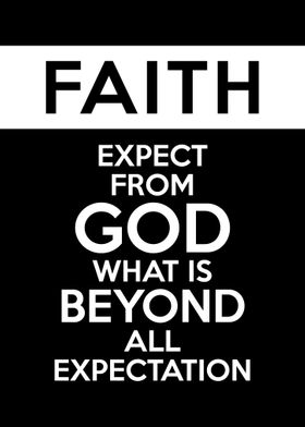 Faith Expects Beyond