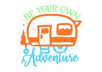 Be your own adventure