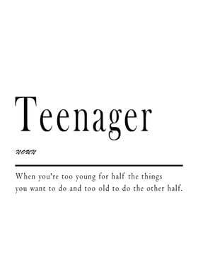 Teenager Definition