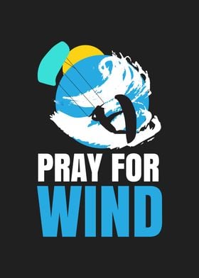 Pray For Wind Kitesurfing