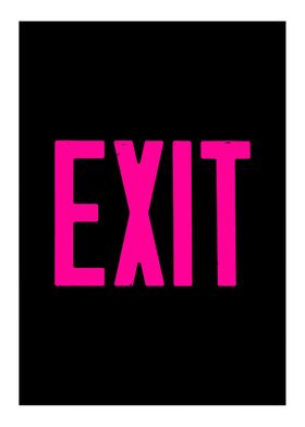 JUST EXIT