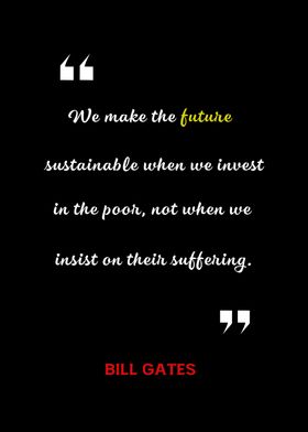 Bill Gates Quotes Poster