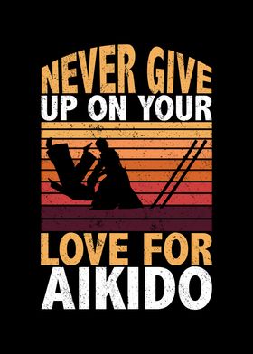 Never give up on your love