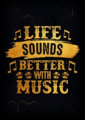 Life Sounds Better