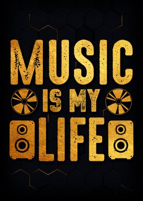 Music is My Life