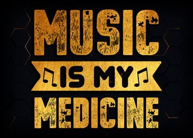 Music is My Medicine