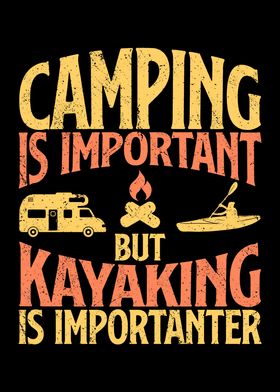 Camping is important but