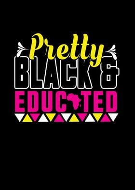 Pretty Black Educated